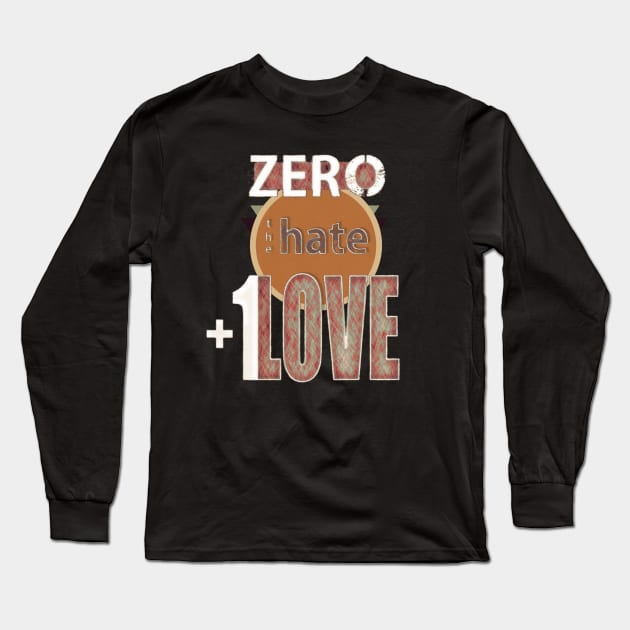Zero Hate Plus 1 Love retro Long Sleeve T-Shirt by FutureImaging